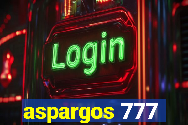 aspargos 777